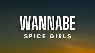 Spice Girls - Wannabe (Lyrics)