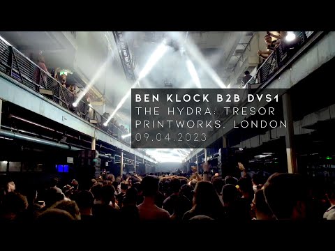 Ben Klock B2B DVS1 - The Hydra: Tresor, Printworks, London | 09 April 2023