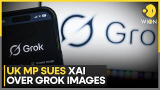 UK MP Sues XAI Over Grok-Generated Images, Grok Faces Legal Test In UK Court | WION