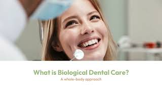 Biological Dental Care Whole Body Health