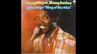 Lieve Hugo - Een Pot Met Bonen (1975 - Wang piepel, Wang nation)