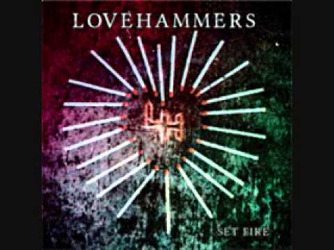 Lovehammers - Runaround