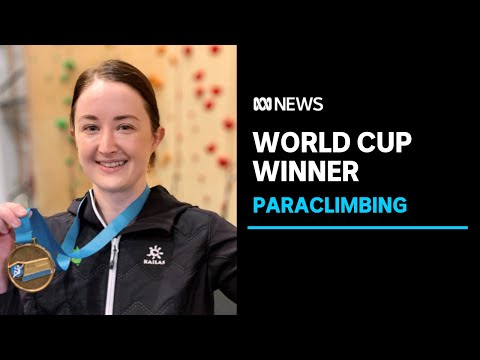 Meet Australia's first World Cup paraclimbing medallist | ABC News