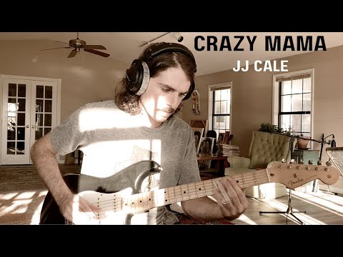 JJ Cale Crazy Mama (Matt Tedder Cover)