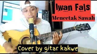 MENCETAK SAWAH - IWAN FALS Cover