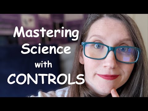 Scientific Controls: Why do we need controls and how do you find the right ones?