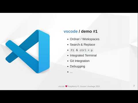 Grazer Linuxtage 2022 - vscode ❤️ Raspberry Pi - Remote Debugging & Development
