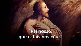 Homilia Diária | “Pai nosso, que estais nos céus” (Quinta-feira da 11ª Sem. Tempo Comum - 18/06/26)
