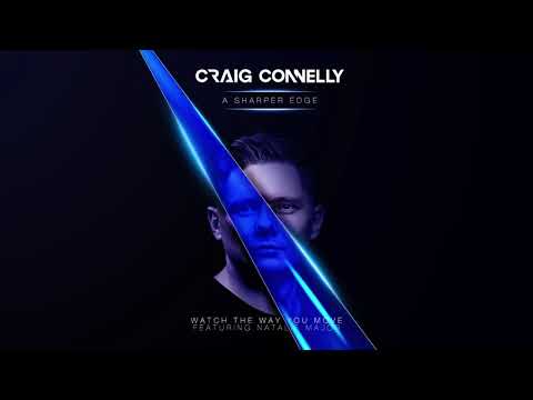 Craig Connelly featuring Natalie Major - Watch the Way You Move