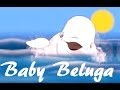 BABY BELUGA (With Lyrics) nursery rhymes