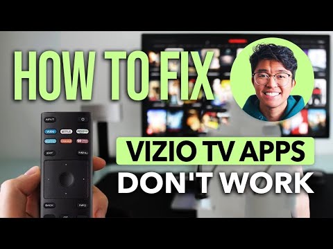 How To Fix Vizio TV Apps Don't Work: Simple & Easy Guide!