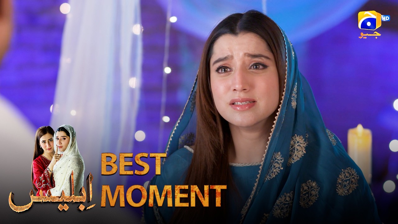 Iblees Episode 35 | 𝐁𝐞𝐬𝐭 𝐌𝐨𝐦𝐞𝐧𝐭 𝟎𝟒 | Hibba Aziz - Farhan Ahmed Malhi - Fajjer Khan | Har Pal Geo