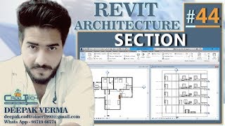#44 | HOW TO CREATE SECTION IN REVIT | Revit Architecture [deepak verm