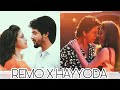 Remo X Hayyoda Hayyoda Sivakarthikeyan Keerthy Suresh Tamil Edits Remo BGM