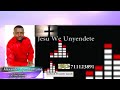 Jesu We Unyendete By Alexander Njonde Mtume