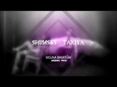 SHIMSKY X TAXITA X WOJNA SWIATOW X DRZEWO PROD MR#SENIOR