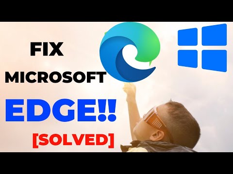 [SOLVED] Microsoft EDGE Not OPENING | Microsoft EDGE Not RESPONDING in Windows 10