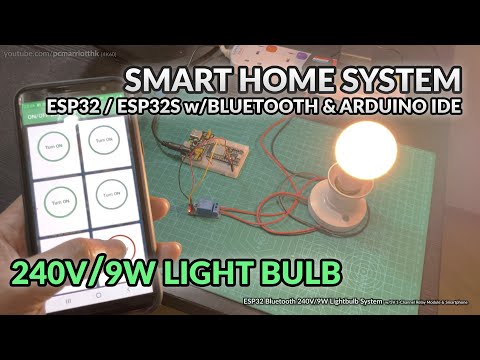 1 x Light Bulb ESP32 Smart Home System w/Bluetooth, 5V Relay Module & Arduino IDE [Tutorial]