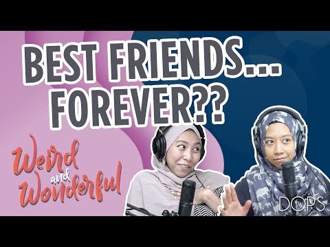 Friendship | IMAN AZMAN + AMAL AZMAN