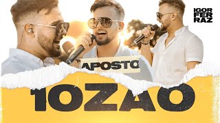 Aposto 10Zão Music Video