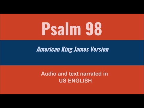 Psalm 98 American King James Version (US English)