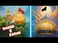 Ya Ali Ya Husain ️ Ya Abbas Ya Haider ️ Allah Yaali Yahusain Yabbas Yahaider786