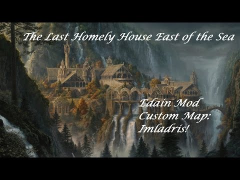 BFME2 Edain Mod Custom Map: Imladris, the Last Homely House