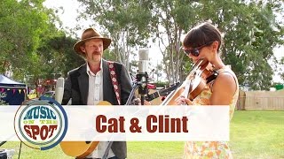 Cat and Clint perform &quot;Sail Away Ladies&quot; --- Music on the Spot at Lost Highway Festival, Karuah