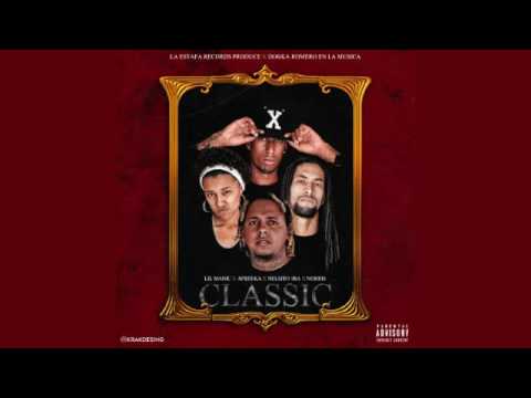 Nelsito 1era  Classic FT Lil Manic Afreeka Norris