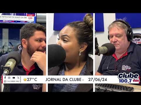 Jornal da Clube - 28/06/2024 - Edição do Almoço