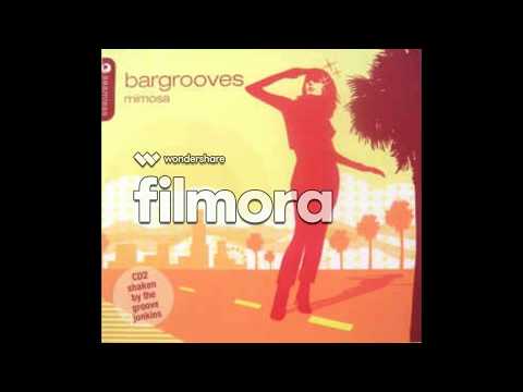 (VA) Bargrooves - Mimosa - The Right On Brothers - Circulo Dos Chifres (Ian Carey Mix)
