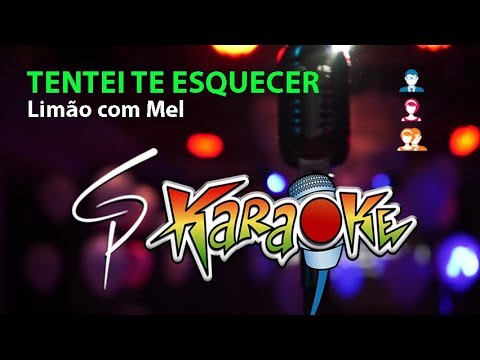 Karaokê Limão com Mel - Tentei te Esquecer