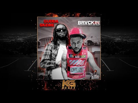 Gudda x  Skeme - Brvckin [Prod. By Koast, Paupa] [New 2020]