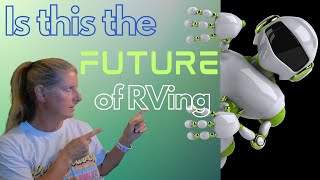Can AI Help You with TRAVEL? Future of RVing?