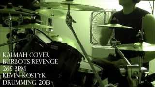 Kevin Kostyk Drumming Burbots Revenge 265 bpm Kalmah Drum Cover