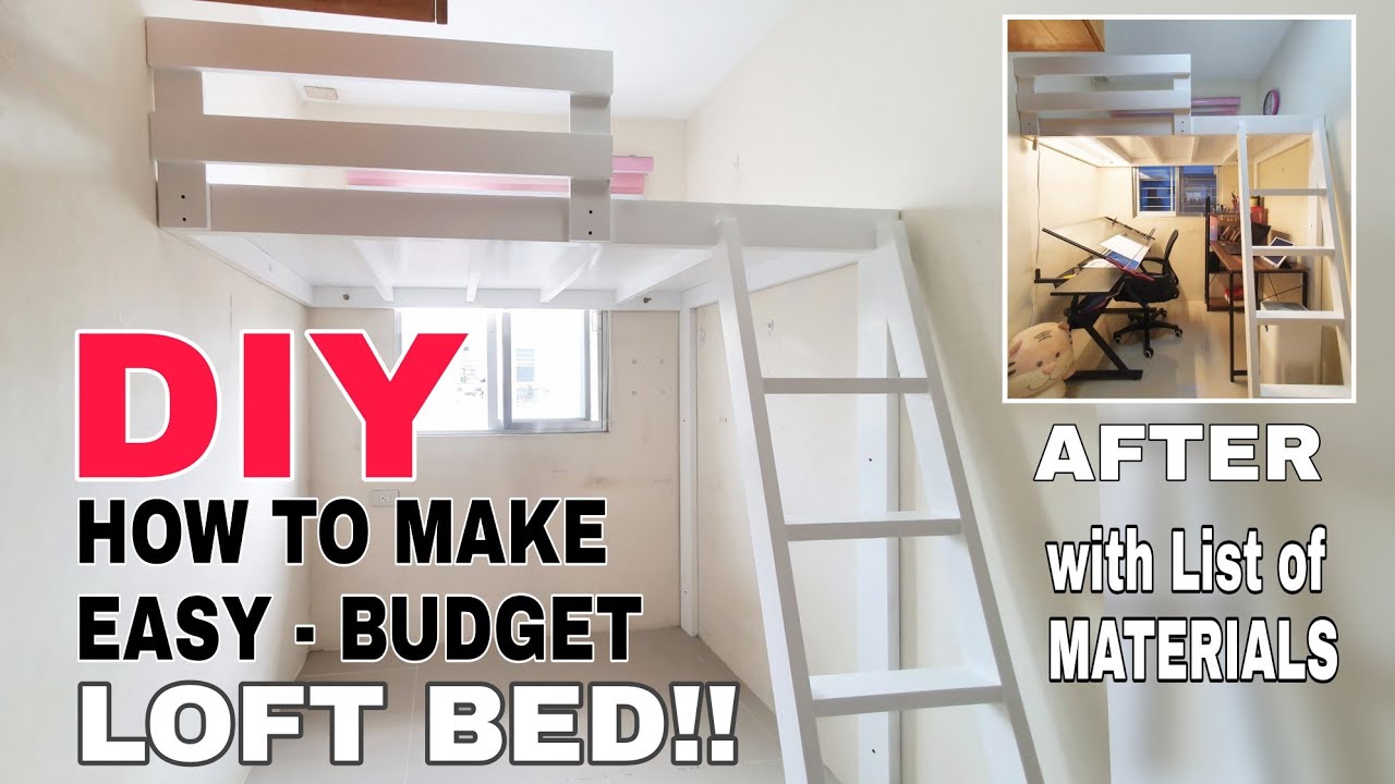 Build it Yourself! Making a DIY LOFT BED with Work space for Small Room - Easy and Budget