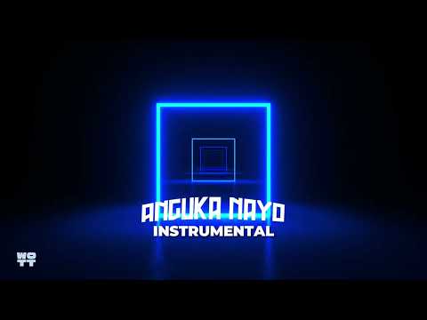 WADAGLIZ KE - ANGUKA NAYO Instrumental (PROD BY WOTT)