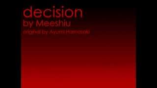 Ayumi Hamasaki-decision (male cover)