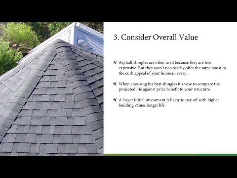 7 Tips for Choosing the Best Shingles For Your Roof