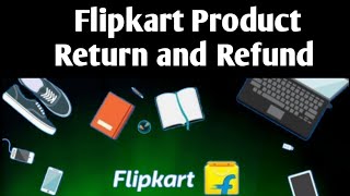 How to Return Flipkart Product in Tamil | How to Refund Money in Flipkart Tamil | Flipkart Return