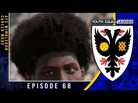 FIFA 20 Youth Academy Career Mode | THE THUCCENING! | AFC Wimbledon (Ep 68)