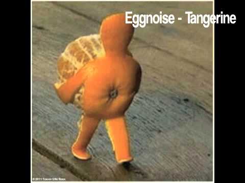 Eggnoise  Tangerine
