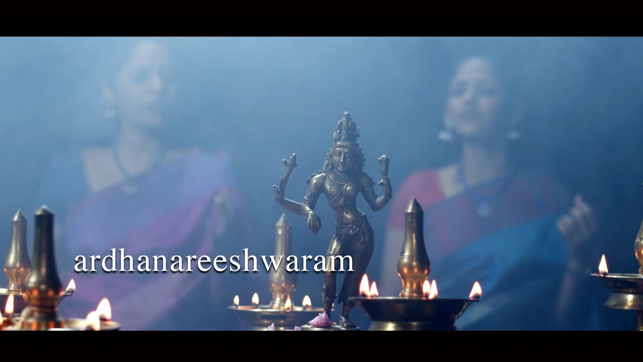 Ardhanareeshwaram - Akkarai Sisters (S Subhalakshmi and S Sornalatha)