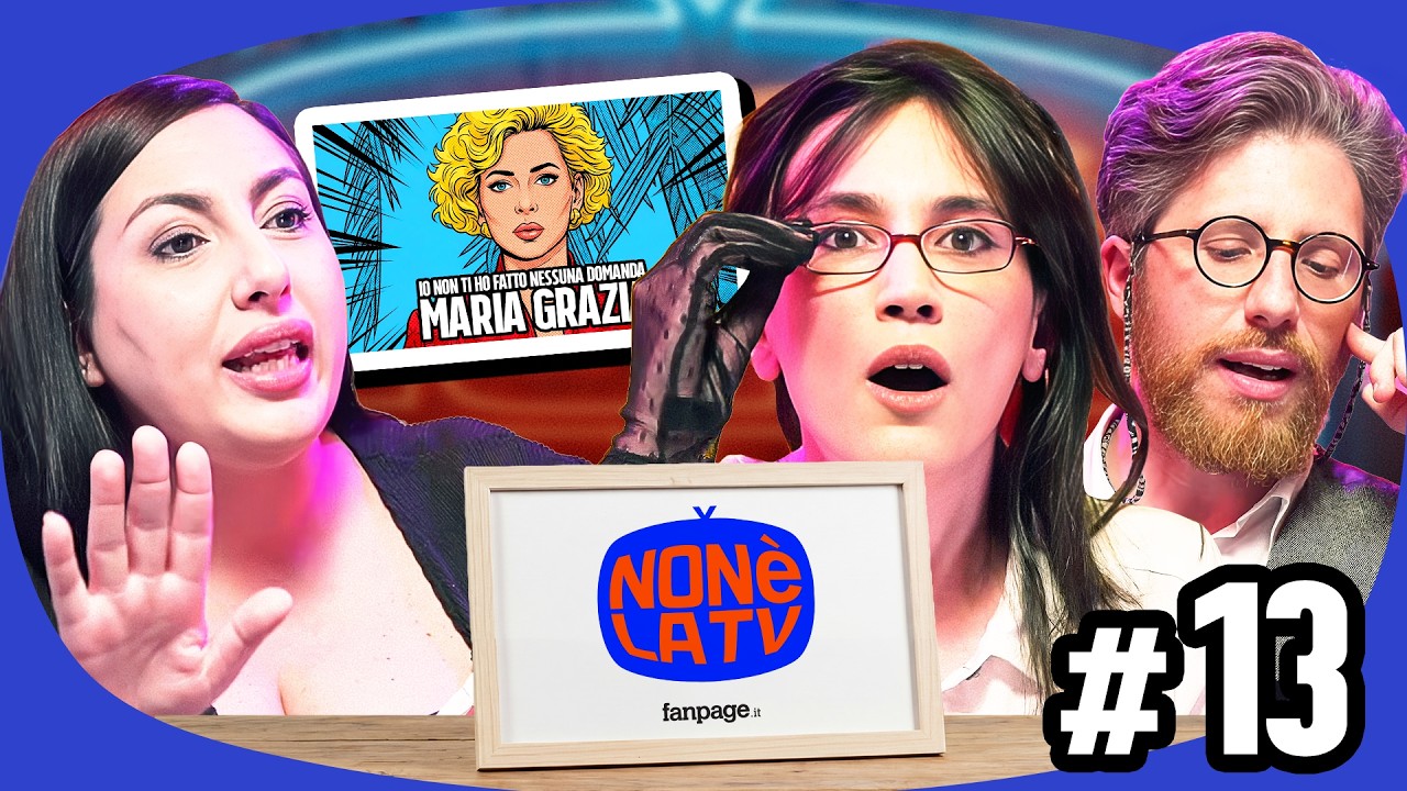 NON È LA TV #13
