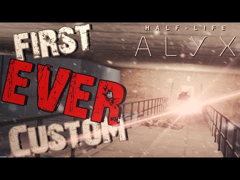 WORLDS FIRST CUSTOM MAP FOR HALF-LIFE ALYX! - Half-Life: Alyx -Overrun