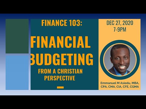 Financial Budgeting | Mr. Emmanuel Asiedu | Treasurer, Columbia Union
