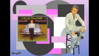 CLAUDE FRANCOIS : J'y pense et puis j'oublie