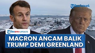 Download lagu Rangkuman Konflik AS-Greenland: Macron Ancam Balik Trump Eropa Bersatu, Kanada Siap Kirim Tentara mp3