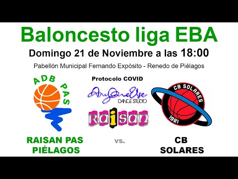 Partido de Baloncesto de Liga EBA A-A J10: Raisan Pas Piélagos - CB Solares