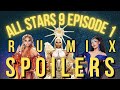 All Stars 9 Episode 1 Spoilers | Drag Crave